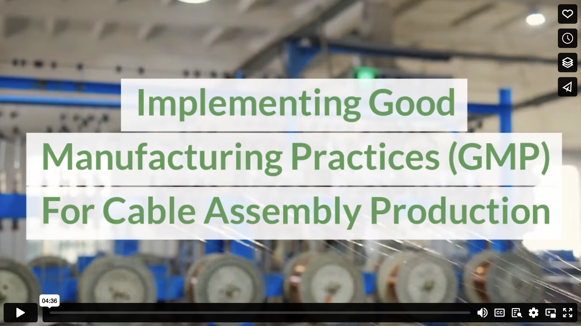 Implementing Good Manufacturing Practices (GMP) For Cable Assembly Production